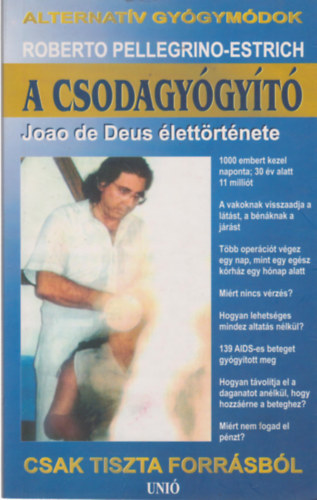 Roberto Pellegrino-Estrich - A csodagygyt - alternatv gygymdok