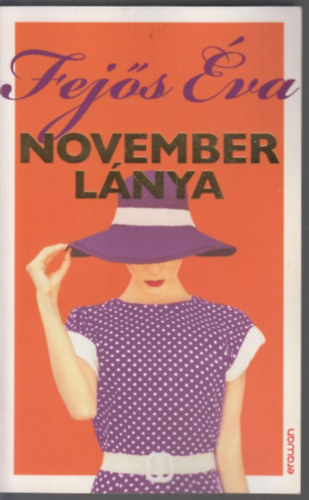 Fejős Éva - November lánya