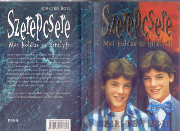 Kristen Boie - Szerepcsere (Mai koldus és királyfi)