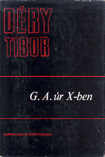 Déry Tibor - G.A. úr X.-ben