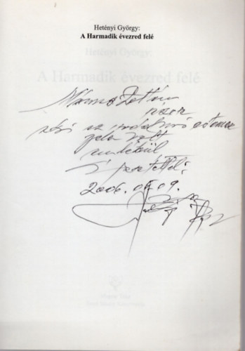 Het�nyi Gy�rgy - A harmadik �vezred fel�- dedik�lt