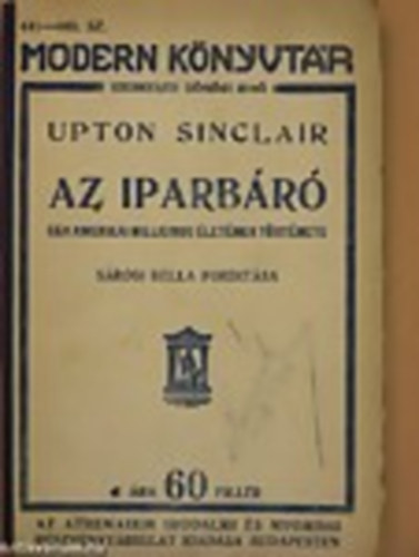 Sinclair Upton - Az iparbáró