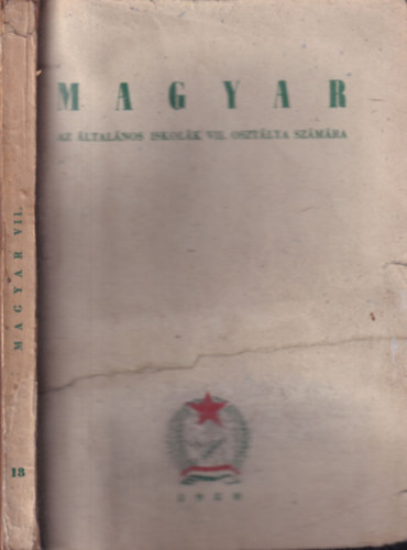 Bornyi Sndor - Fazekas Lszl - Zsombor Jnos - Magyar knyv azltalnos iskolk VII. osztlya szmra