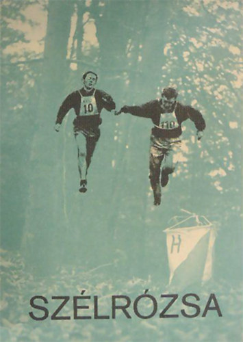 Skerletz Ivn (szerk.) - Szlrzsa - Tjkozdsi futk vknyve 1975-1976