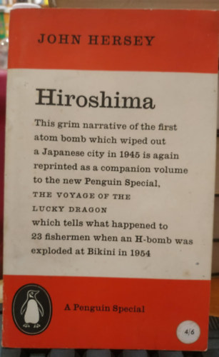 John Hersey - Hiroshima, angol nyelvű (A Penguin Special si73)