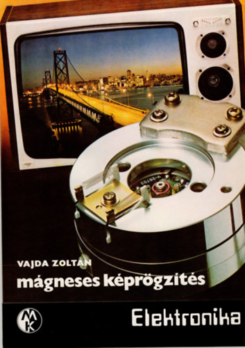 Vajda Zoltán - Mágneses képrögzítés