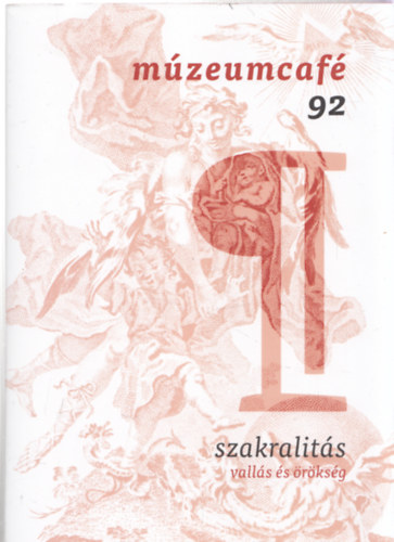 mzeumcaf 92 - szakralits (valls s rksg)