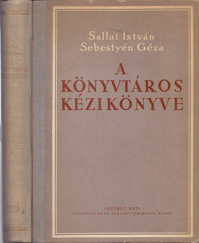 Sallai Istvn-Sebestyn Gza - A knyvtros kziknyve