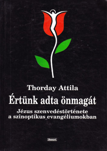 Thorday Attila - rtnk adta nmagt