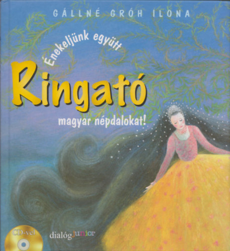 G�lln� Gr�h Ilona - Ringat� - �nekelj�nk egy�tt magyar n�pdalokat!