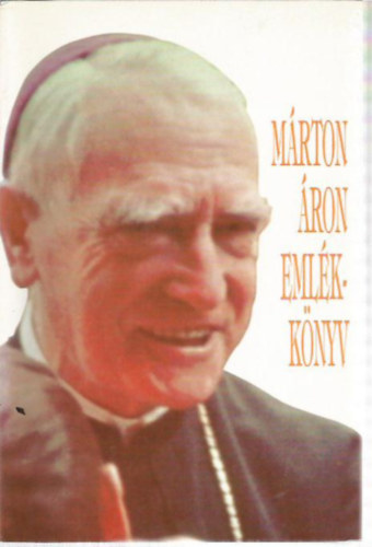 Dr. Marton Jzsef - Mrton ron emlkknyv