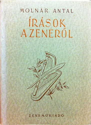 Molnr Antal - rsok a zenrl