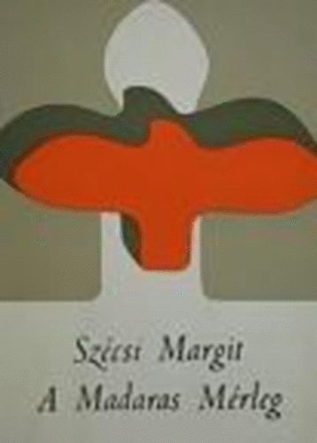 Sz�csi Margit - A Madaras M�rleg