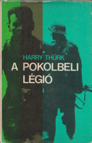 Harry Thrk - A pokolbeli lgi