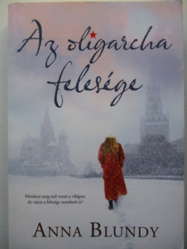 Anna Blundy - Az oligarcha felesge