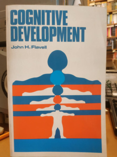 John H. (Hurley) Flavell - Cognitive Development