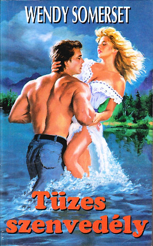 Wendy Sometset - Tüzes szenvedély