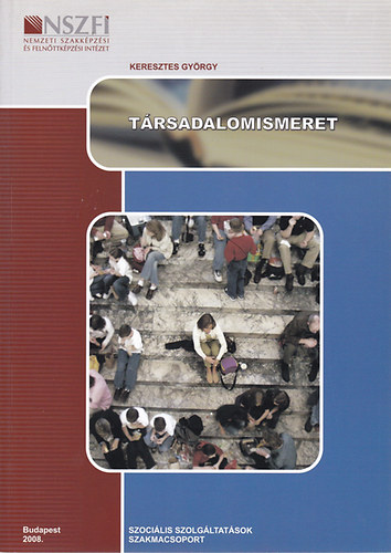Keresztes Gyrgy - Trsadalomismeret