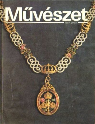 Rideg Gbor (fszerk.) - Mvszet 1987. janur, XXVIII. vfolyam 1. szm