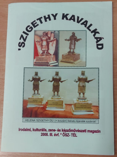 Szigethy kavalk�d (2008. III. �vf. �sz-T�l)