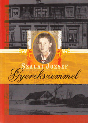 Dr. Szalai József - Gyerekszemmel