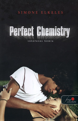 Simone Elkeles - Perfect Chemistry - Tkletes kmia