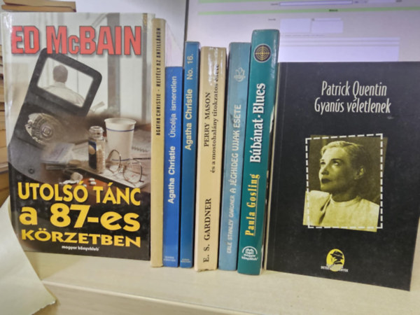 Ed McBain, Agatha Christie, Erley Stanley Gardner, E.S. Gardner, Paula Gosling, Patrick Quentin - 8db klasszikus krimi, KNYVMENT AJNLAT: Utols tnc a 87-es krzetben+ Rejtly az antillkon+ ticlja ismeretlen+ No. 16.+ Perry Mason s a mostohalny titokzatos esete+ A jghideg ujjak esete+ Bbnat-Blues+ Gyans vletlenek