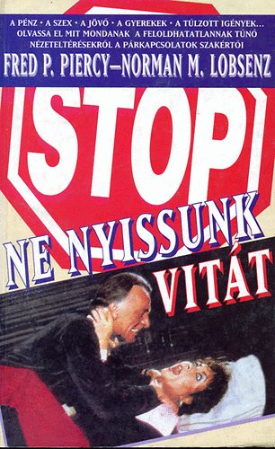 Piercy, Fred P.-Lobsenz, Norman M. - Ne nyissunk vitt!