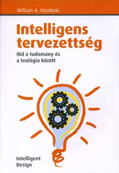 Dembski, Williama. - Intelligens tervezettsg