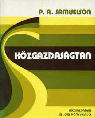 P.A. Samuelson - P.A. Samuelson: Kzgazdasgtan