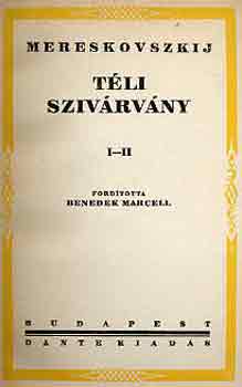 Dimitrij Mereskovszki - Téli szivárvány