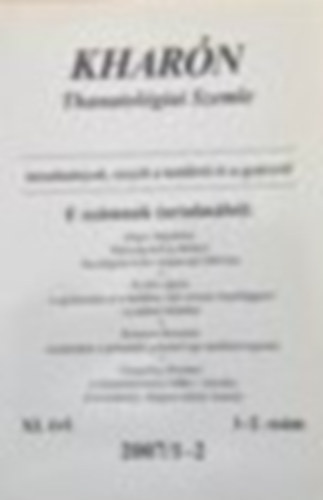Hegeds Katalin, Hornyi Ildik - Kharn - Thanatolgiai szemle (XI. vf. - 2007/1-2 1-2. szm)