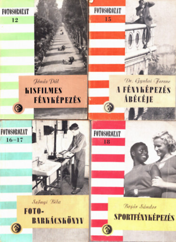 Bojr Sndor, Dr. Gyulai Ferenc, Sznyi Bla, Jns Pl - 5 db fotsorozat:  Kisfilmes fnykpezs+ A fnykpezs bcje+ Fot- barkcsknyv+ Sportfnykpezs+ Fnyszrk ( 12., 15., 16-17., 18., 19. szm)