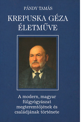Pándy Tamás - Krepuska Géza életműve (dedikált!)