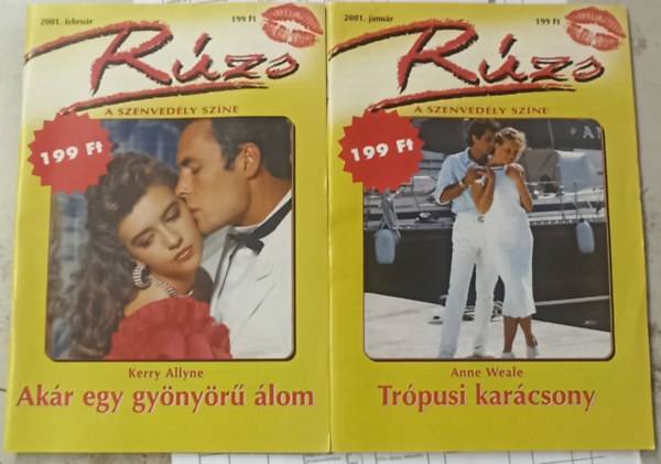 Anne Weale, Kerry Allyne - 2 db Rzs (2001 vfolyam): Trpusi karcsony +Akr egy gynyr lom