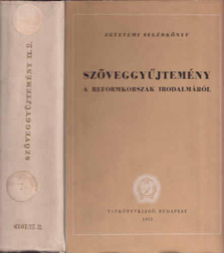 Szauder- Tth- Waldapfel (szerk.) - Szveggyjtemny a reformkorszak irodalmbl II. ktet II. rsz