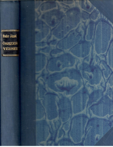 Fodor József - Fodor József összes versei ( 1922-1942 )