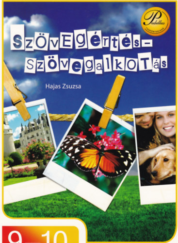 Hajas Zsuzsa - Szvegrts-Szvegalkots 9-10.