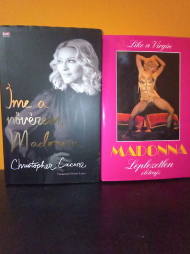 Christopher Ciccone, Douglas Thompson - 2 db. mű Madonna életéről: Íme a nővérem, Madonna, Madonna - leplezetlen életrajz
