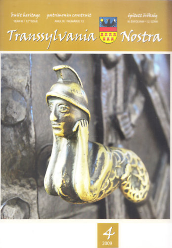 Szab� B�lint (f�szerk.) - Transsylvania Nostra III. �vfolyam 12. sz�m 2009/4.