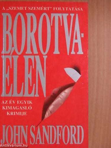John Sandford - Borotva�len A "SZEMET SZEM�RT" FOLYTAT�SA