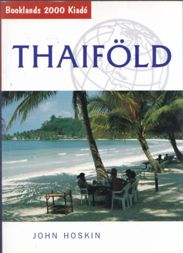 John Hoskin - Thaiföld (Bookland's 2000)