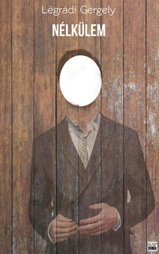 Légrádi Gergely - Nélkülem