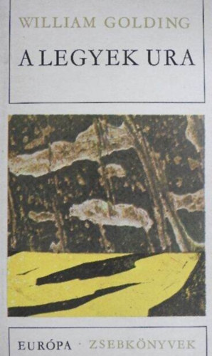 William Golding, Borbs Mria (szerk.), Dry Tibor (ford.) - A Legyek Ura (Lord of the Files)