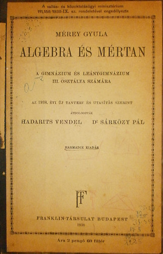 Mérey Gyula - Algebra és mértan