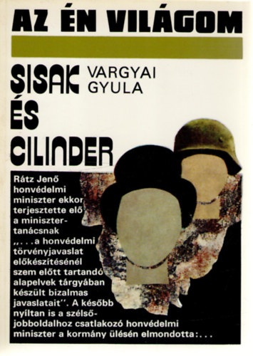 Vargyai Gyula - Sisak s cilinder