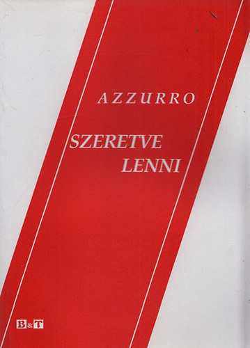 Azzurro - Szeretve lenni