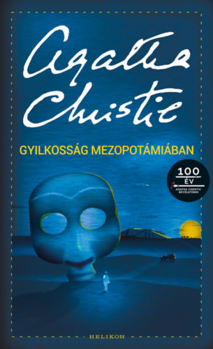 Agatha Christie - Gyilkosság Mezopotámiában