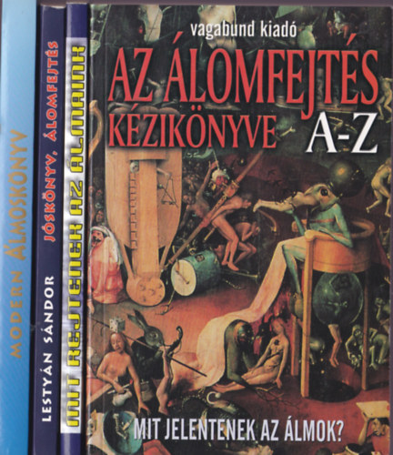 Almokról, álomfejtésről könyvcsomag 4 db Berente Ági:Az álomfejtés kézikönyve + Mit rejtenek az álmaink + Letyán Sándor:Jóskönyv, álomfejtés +Modern álmoskönyv