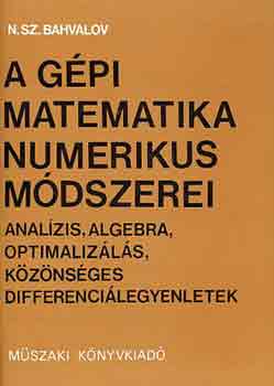 N.Sz. Bahvalov - A g�pi matematika numerikus m�dszerei
